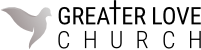 Greater Love Church
